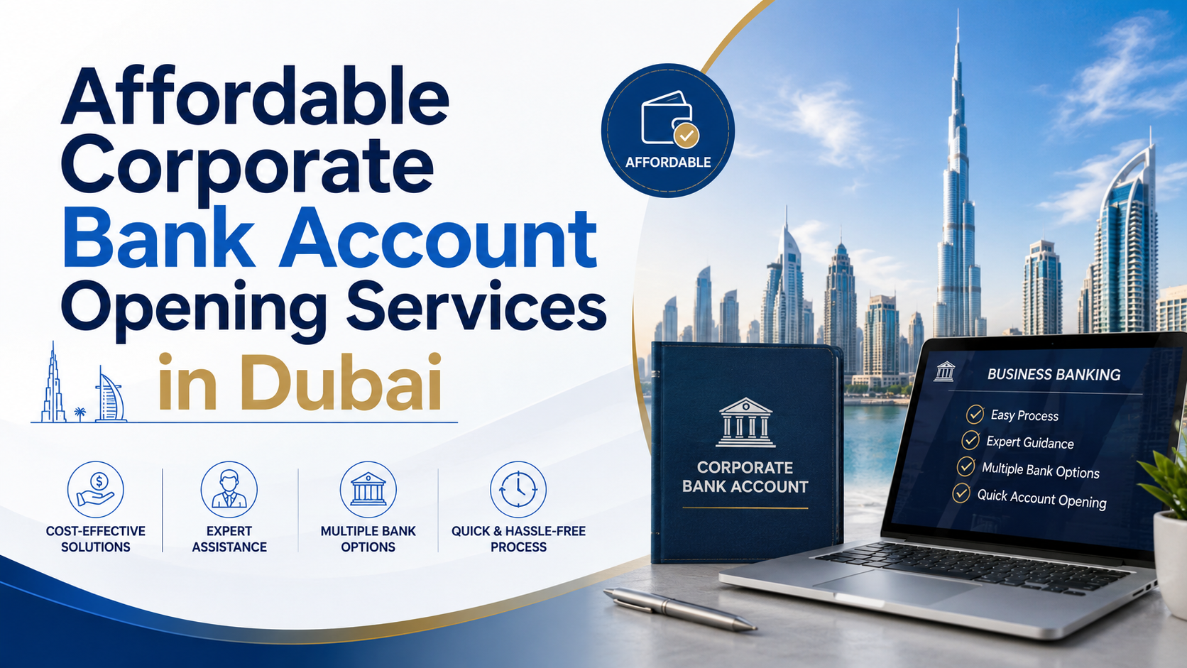 Affordable Corporate Bank Account Opening Services in Dubai: Complete 2026 Business Guide